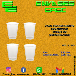 VASO TRANSPARENTE ECONOMICO 90CC/3 OZ (250 UNIDADES)
