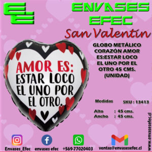 GLOBO METÁLICO CORAZÓN AMOR ES:ESTAR LOCO EL UNO POR EL OTRO 45 CMS. (UNIDAD)