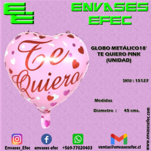 GLOBO METÁLICO 18' TE QUIERO PINK (UNIDAD)
