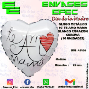GLOBO METÁLICO 10' TE AMO MAMA BLANCO CORAZON CURSIVA (10 UNIDADES)