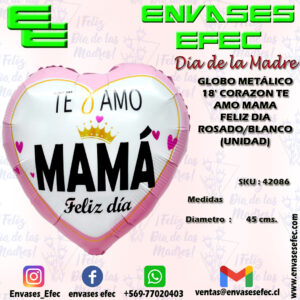 GLOBO METÁLICO 18' CORAZON TE AMO MAMA FELIZ DIA ROSADO/BLANCO (UNIDAD)
