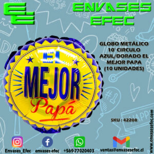 GLOBO METÁLICO 10' CIRCULO AZUL/DORADO EL MEJOR PAPA (10 UNIDADES)