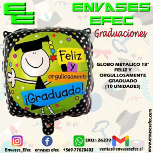 GLOBO METALICO 18" FELIZ Y ORGULLOSAMENTE GRADUADO (10 UNIDADES)