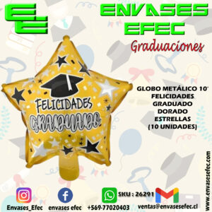 GLOBO METÁLICO 10' FELICIDADES GRADUADO DORADO ESTRELLAS (10 UNIDADES)