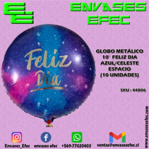 GLOBO METÁLICO 10'  FELIZ DIA AZUL/CELESTE ESPACIO (10 UNIDADES)