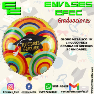GLOBO METÁLICO 10' CIRCULO FELIZ GRADUADO ARCOIRIS (10 UNIDADES)
